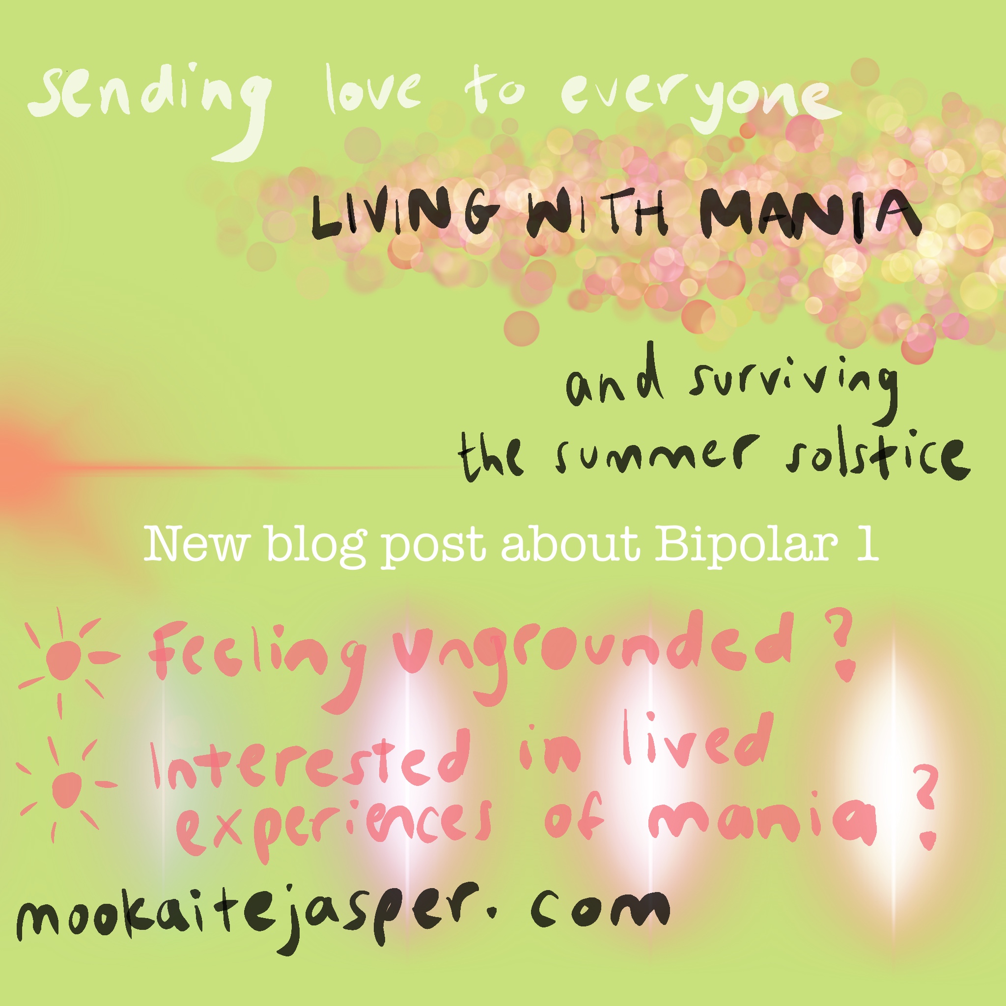 Living With Mania: Surviving the Summer Solstice